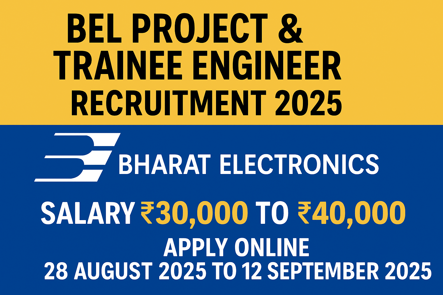 BEL Project and Trainee Engineer recruitment 2025