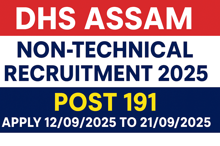 DHS Assam Non-Technical Recruitment 2025