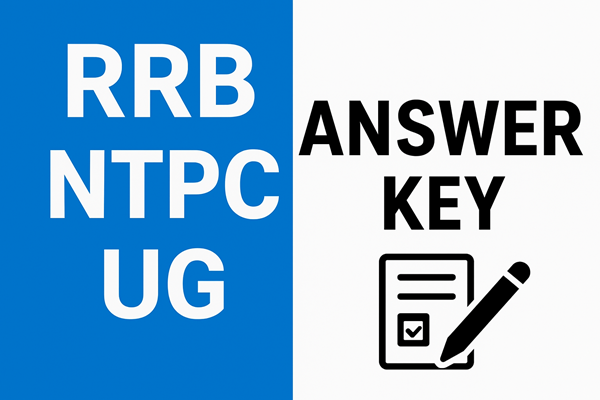 RRB NTPC UG Answer Key 2025 is out